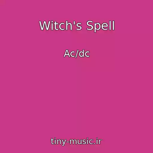 کاور آهنگ Witch's Spell از Ac/dc