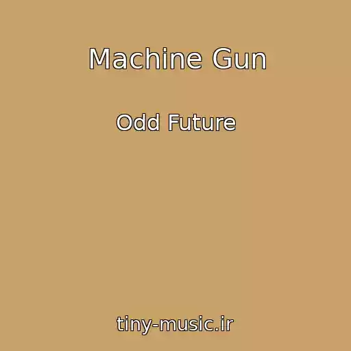 کاور آهنگ Machine Gun از Odd Future