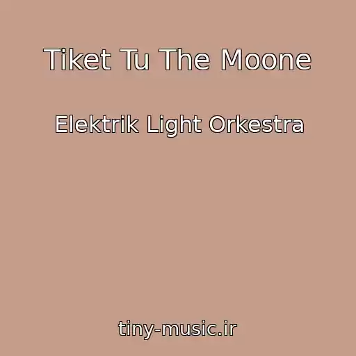 کاور آهنگ Tiket Tu The Moone از Elektrik Light Orkestra