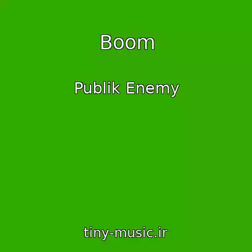 کاور آهنگ Boom از Publik Enemy