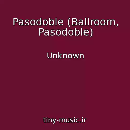 کاور آهنگ Pasodoble (Ballroom, Pasodoble) از Unknown