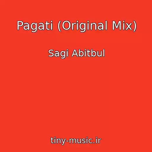 کاور آهنگ Pagati (Original Mix) از Sagi Abitbul