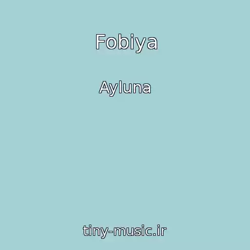کاور آهنگ Fobiya از Ayluna