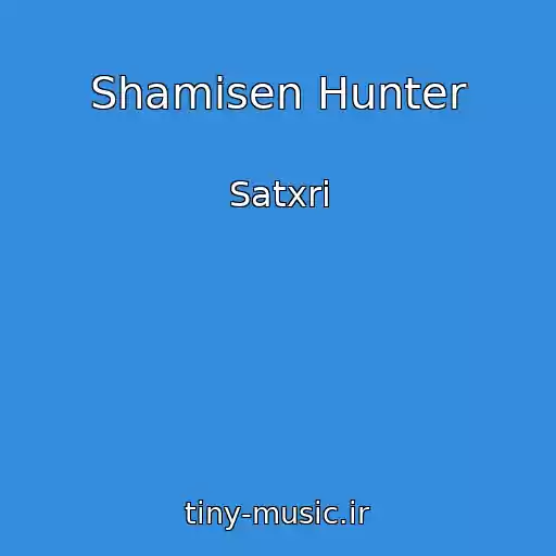 کاور آهنگ Shamisen Hunter از Satxri