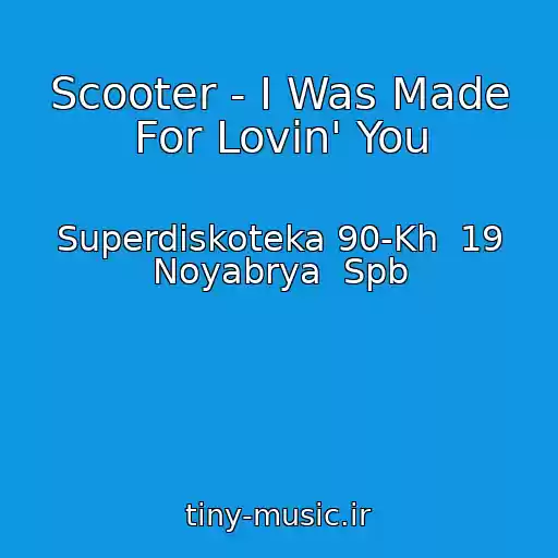 کاور آهنگ Scooter - I Was Made For Lovin' You از Superdiskoteka 90-Kh  19 Noyabrya  Spb