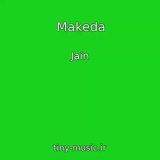 کاور آهنگ Makeda از Jain