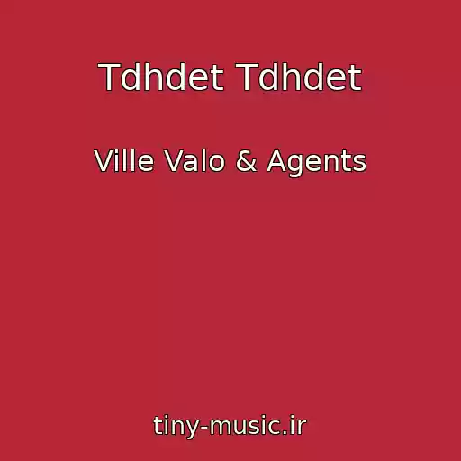 کاور آهنگ Tdhdet Tdhdet از Ville Valo & Agents