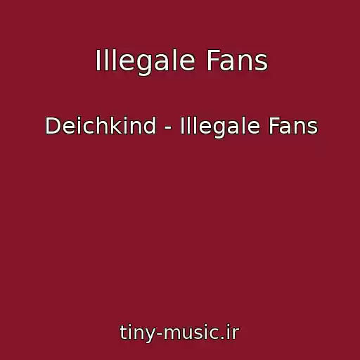 کاور آهنگ Illegale Fans از Deichkind - Illegale Fans