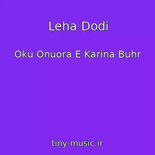 کاور آهنگ Leha Dodi از Oku Onuora E Karina Buhr