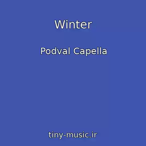 کاور آهنگ Winter از Podval Capella