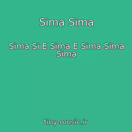 کاور آهنگ Sima Sima از Sima Si E Sima E Sima Sima Sima