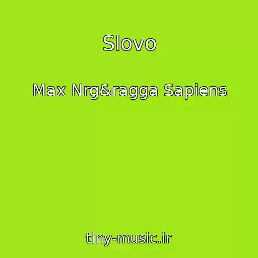 کاور آهنگ Slovo از Max Nrg&ragga Sapiens