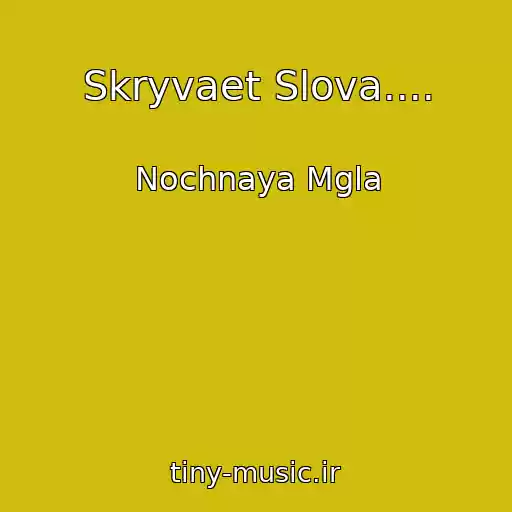 کاور آهنگ Skryvaet Slova.... از Nochnaya Mgla