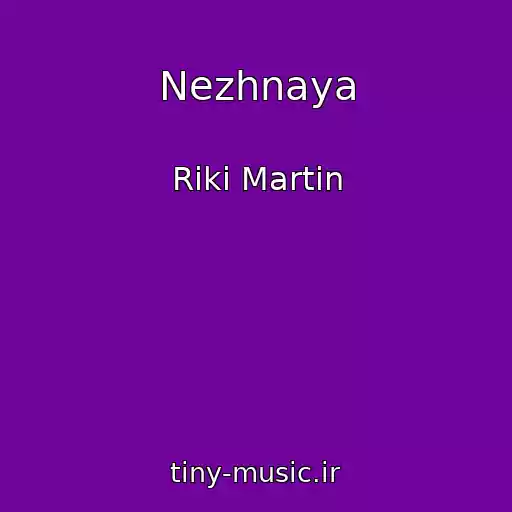 کاور آهنگ Nezhnaya از Riki Martin