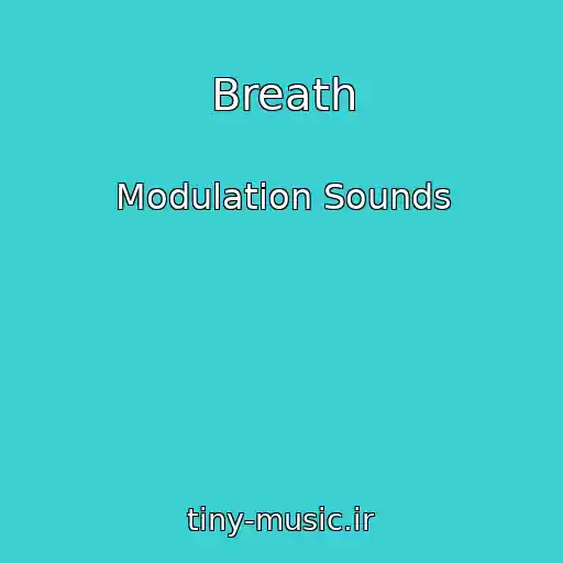 کاور آهنگ Breath از Modulation Sounds