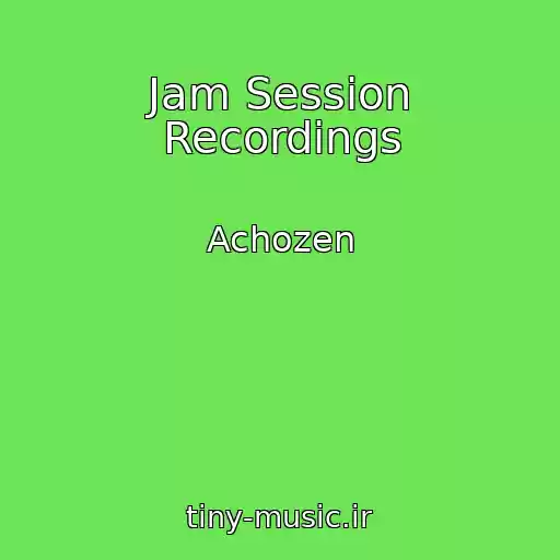 کاور آهنگ Jam Session Recordings از Achozen