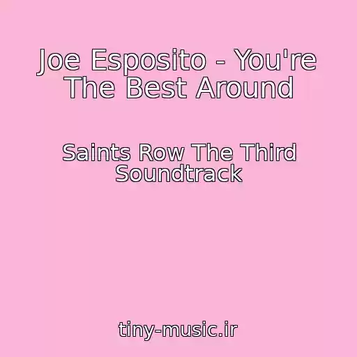 کاور آهنگ Joe Esposito - You're The Best Around از Saints Row The Third Soundtrack