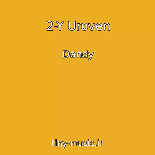 کاور آهنگ 2-Y Uroven از Dandy