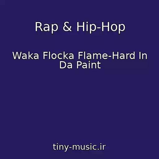 کاور آهنگ Rap & Hip-Hop از Waka Flocka Flame-Hard In Da Paint