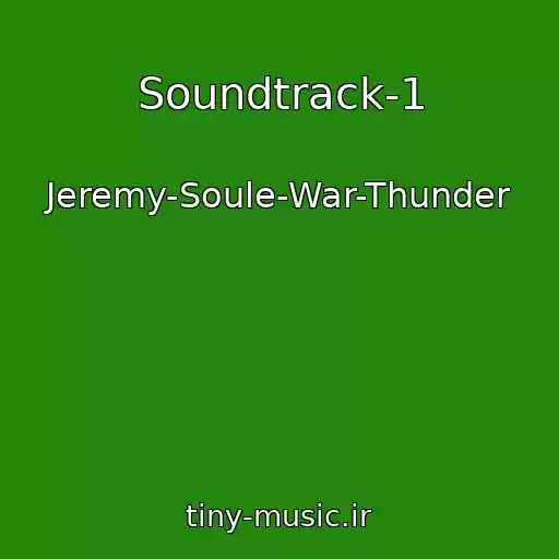 کاور آهنگ Soundtrack-1 از Jeremy-Soule-War-Thunder