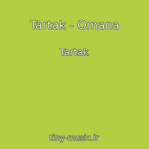 کاور آهنگ Tartak - Omana از Tartak