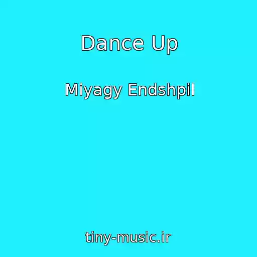 کاور آهنگ Dance Up از Miyagy Endshpil