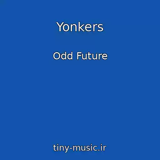 کاور آهنگ Yonkers از Odd Future