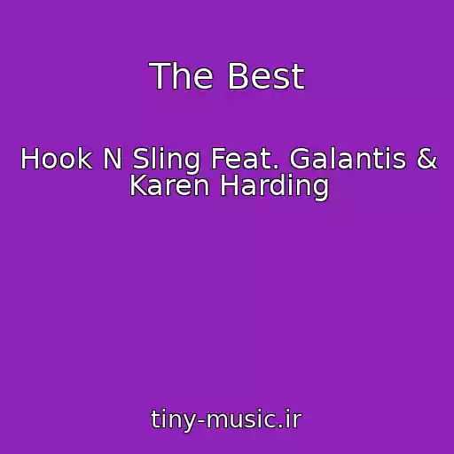 کاور آهنگ The Best از Hook N Sling Feat. Galantis & Karen Harding