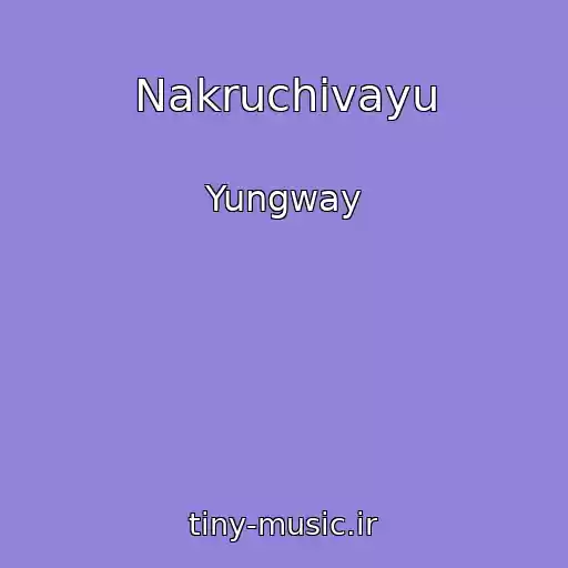 کاور آهنگ Nakruchivayu از Yungway