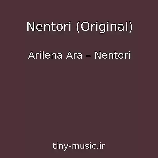کاور آهنگ Nentori (Original) از Arilena Ara – Nentori