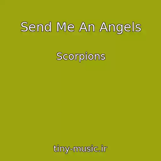کاور آهنگ Send Me An Angels از Scorpions
