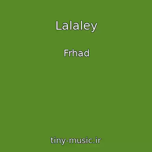 کاور آهنگ Lalaley از Frhad