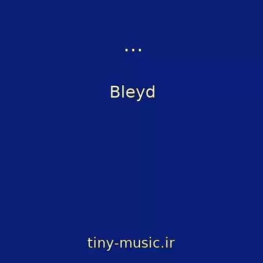کاور آهنگ ... از Bleyd