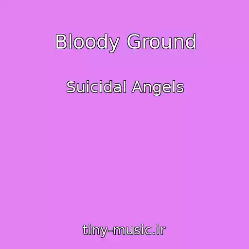 کاور آهنگ Bloody Ground از Suicidal Angels