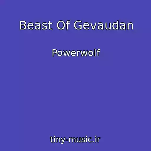 کاور آهنگ Beast Of Gevaudan از Powerwolf