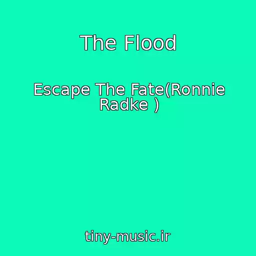 کاور آهنگ The Flood از Escape The Fate(Ronnie Radke )