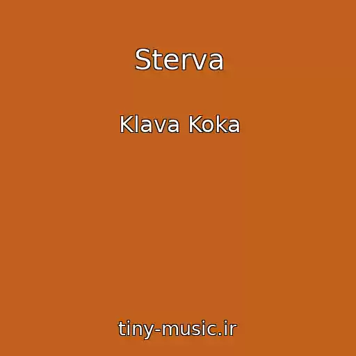 کاور آهنگ Sterva از Klava Koka