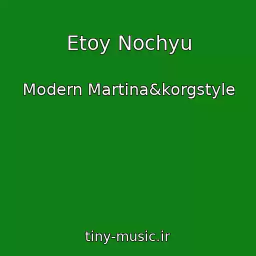 کاور آهنگ Etoy Nochyu از Modern Martina&korgstyle