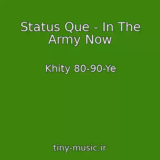 کاور آهنگ Status Que - In The Army Now از Khity 80-90-Ye