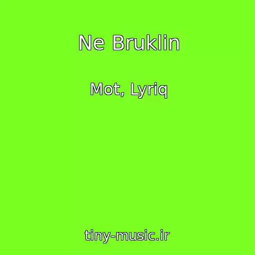 کاور آهنگ Ne Bruklin از Mot, Lyriq