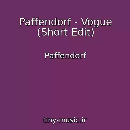 کاور آهنگ Paffendorf - Vogue (Short Edit) از Paffendorf