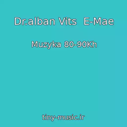 کاور آهنگ Dr.alban Vits  E-Mae از Muzyka 80-90Kh