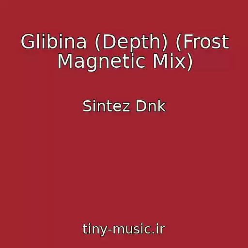 کاور آهنگ Glibina (Depth) (Frost Magnetic Mix) از Sintez Dnk