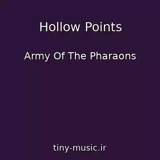 کاور آهنگ Hollow Points از Army Of The Pharaons