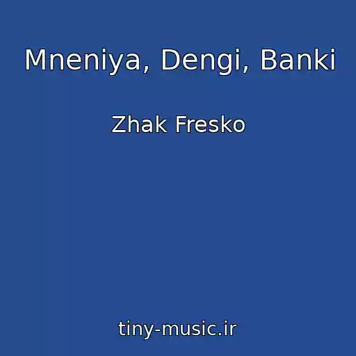 کاور آهنگ Mneniya, Dengi, Banki از Zhak Fresko
