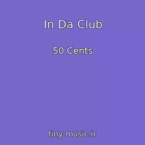 کاور آهنگ In Da Club از 50 Cents