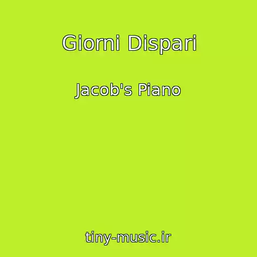 کاور آهنگ Giorni Dispari از Jacob's Piano