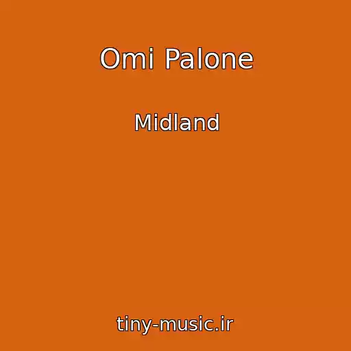 کاور آهنگ Omi Palone از Midland