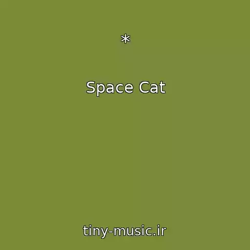 کاور آهنگ * از Space Cat
