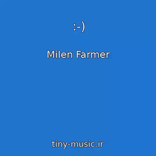 کاور آهنگ :-) از Milen Farmer